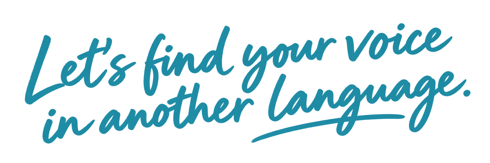 teal brush lettering find your voice